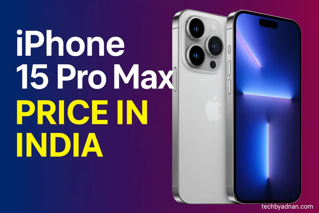 iPhone 15 Pro Max price in India