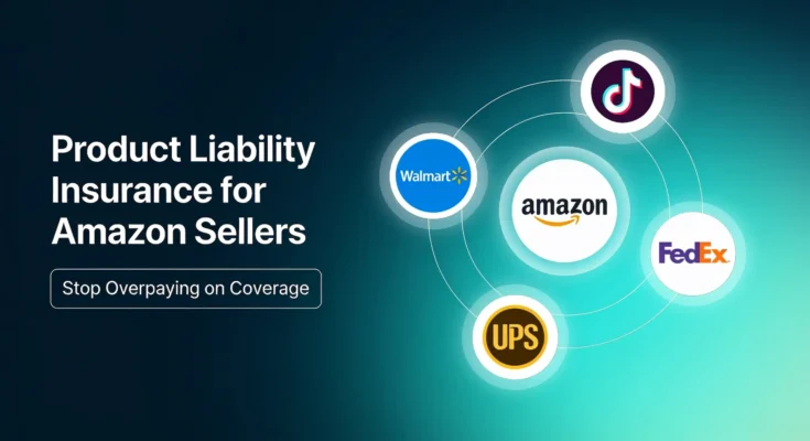 Product Liability Insurance for Amazon Sellers