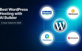 Best WordPress Hosting with AI Website Builder (2026 Test)